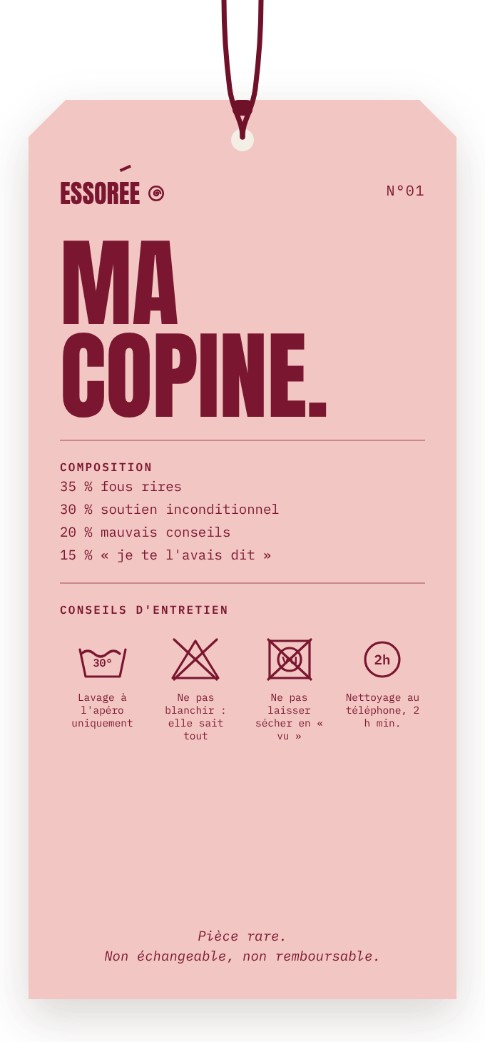 Recto de la carte Ma copine : composition 35 % fous rires, 30 % soutien inconditionnel, 20 % mauvais conseils, 15 % je te l'avais dit, et conseils d'entretien.